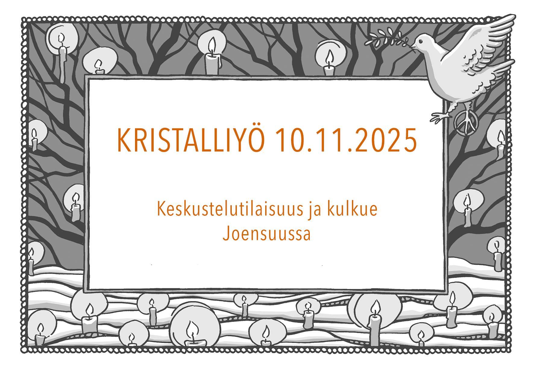 Rasismin vaara: Kristalliyön muistotilaisuus ja kulkue Joensuussa 10.11.2025