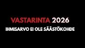 🔥 VASTARINTA 2026 – ihmisarvo ei ole säästökohde - Kuva 1